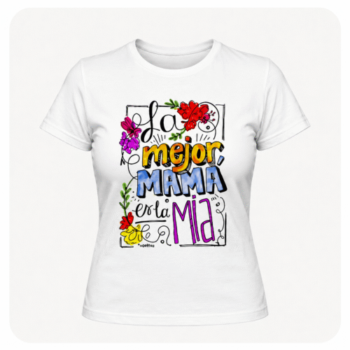 Camiseta La Mejor Mamá